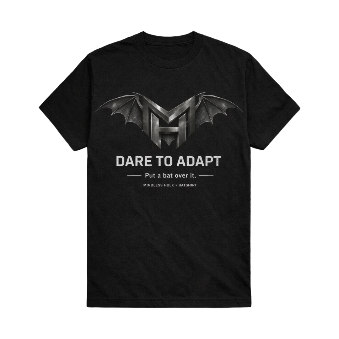 MH Batshirt Crazy Collab “Dare To Adapt” T-shirt