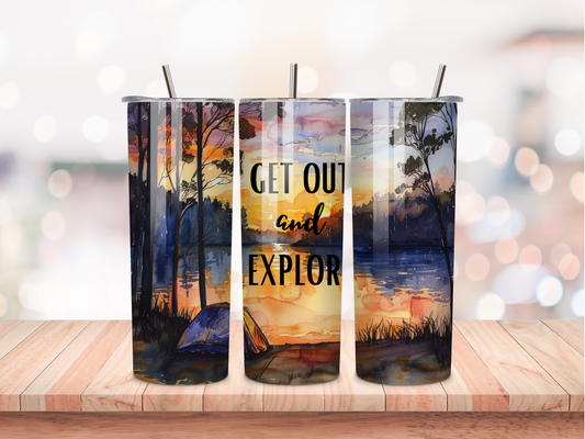 Get out and explore more tumbler