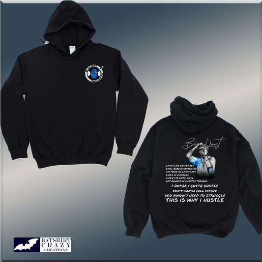 Why I Hustle Hoodie