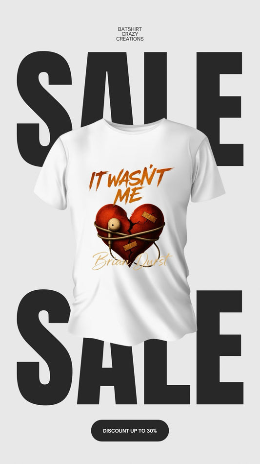 It Wasn't Me Tee