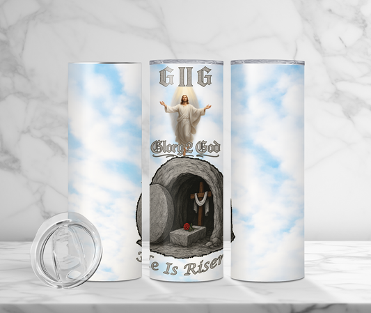 Jesse Stamp- He Is Risen- 20 oz Tumbler
