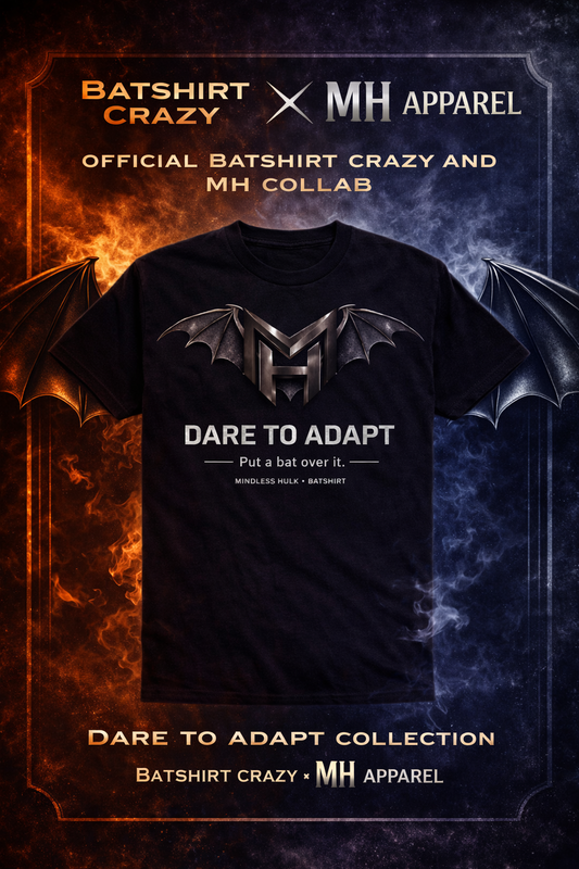 MH Batshirt Crazy Collab “Dare To Adapt” T-shirt