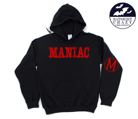 Maniac Hoodie