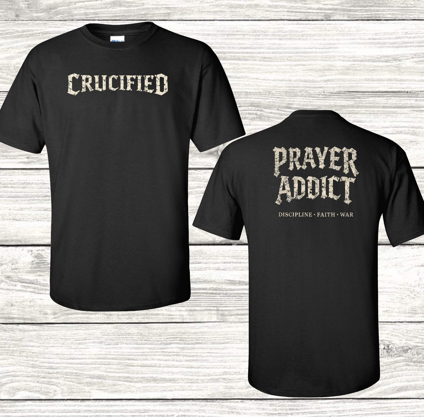 Crucified Tee – Prayer Addict Edition