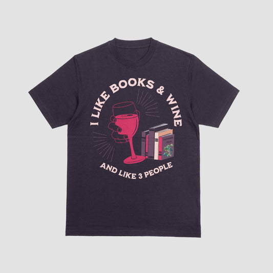 I like books, wine and like 3 people