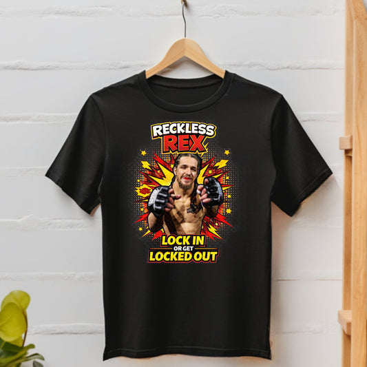 “Reckless Rex – Lock In or Get Locked Out” Tee
